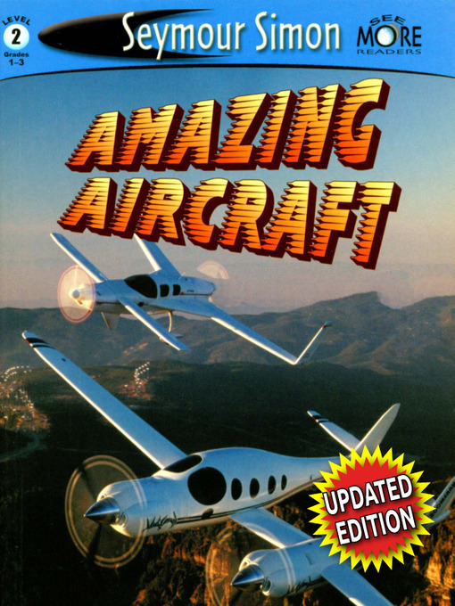 Title details for Amazing Aircraft by Seymour Simon - Available